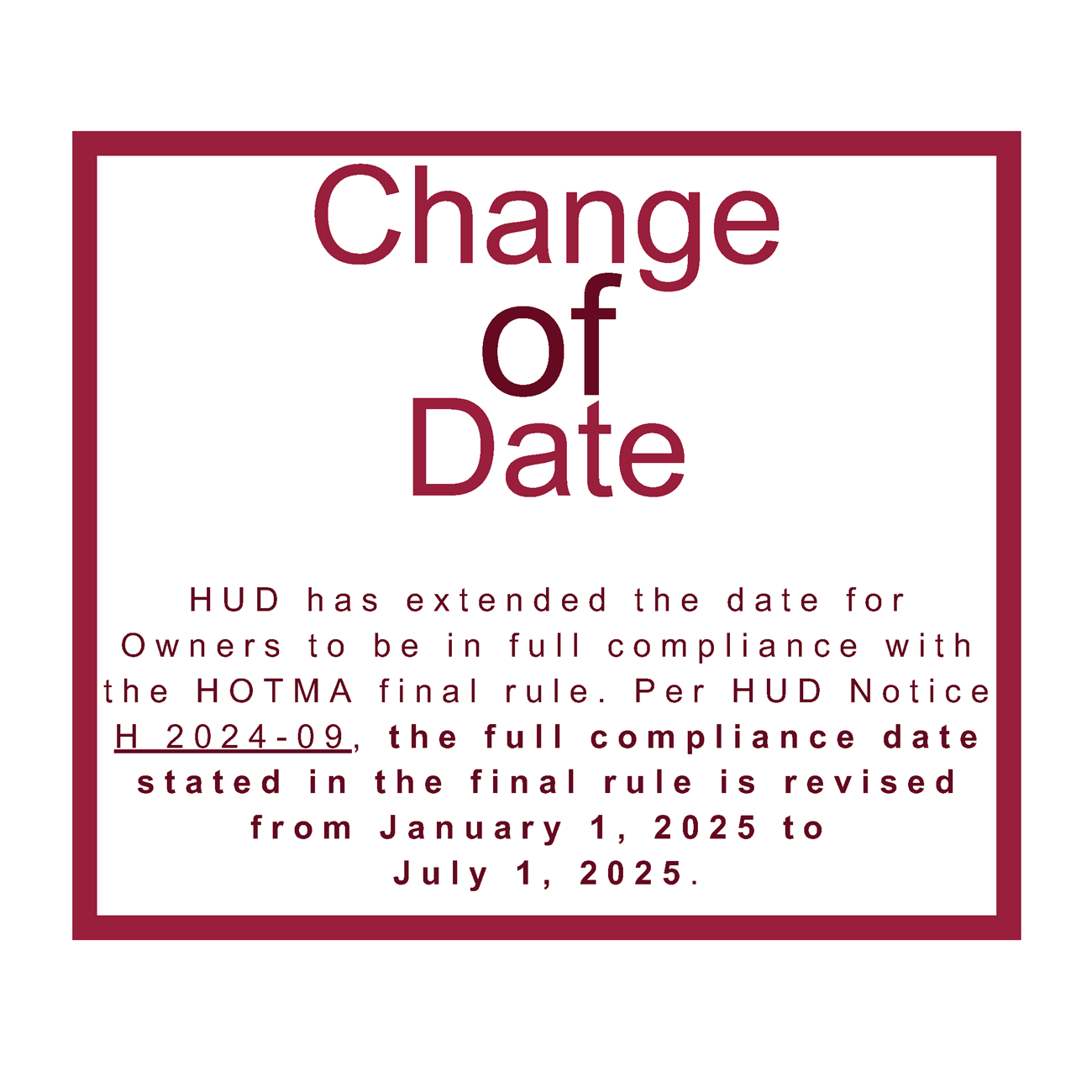 HOTMA Compliance Date